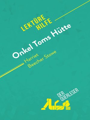 cover image of Onkel Toms Hütte von Harriet Beecher Stowe (Lektürehilfe)